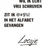 16 loesje poster vrij schrijven totaal